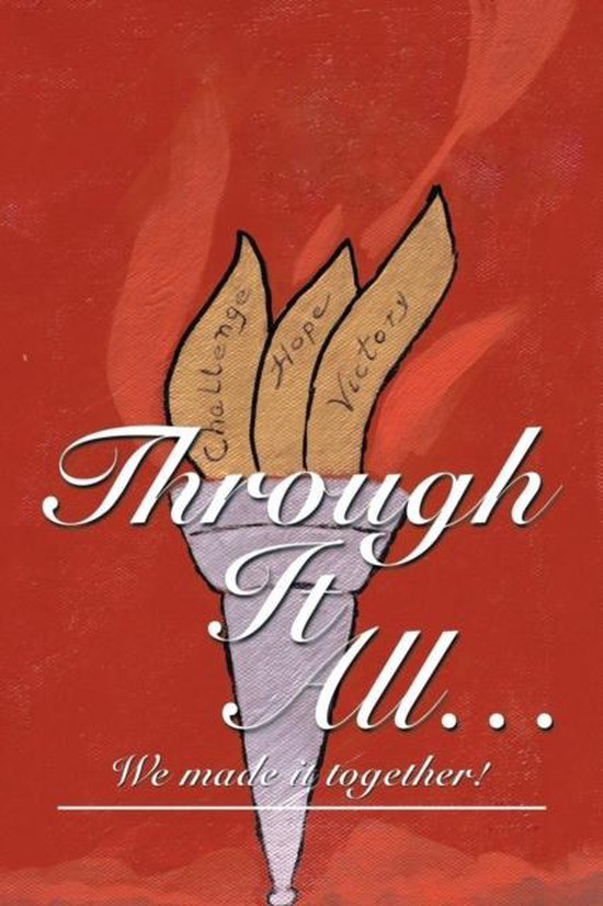 Through It All...