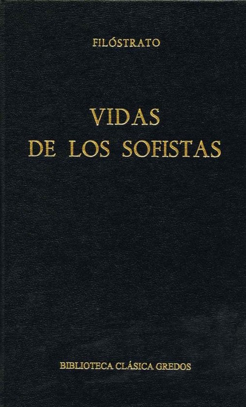 Biblioteca Clásica Gredos 55 - Vidas de los sofistas - cover