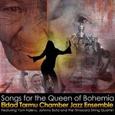 Songs for the Queen of Bohemia