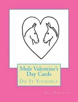 Mule Valentine's Day Cards