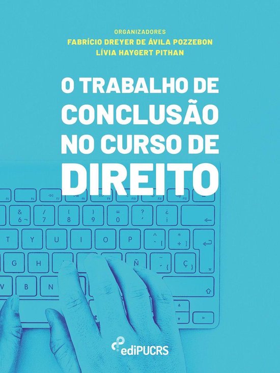 O Trabalho de Conclusão no Curso de Direito - cover