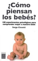 Como piensan los bebes? / How Babies Think?