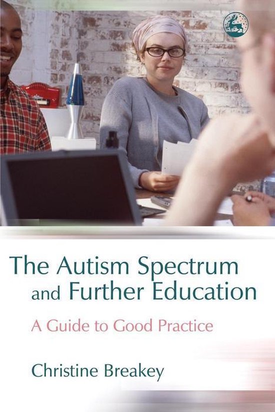 The Autism Spectrum and Further Education - cover