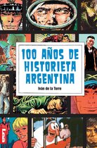 Filo y Contrafilo - 100 años de historieta argentina