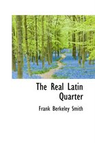 The Real Latin Quarter