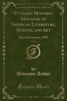 Putnam's Monthly Magazine of American Literature, Science, and Art, Vol. 6