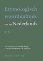 Etymologisch Woordenboek van het Nederlands A - E