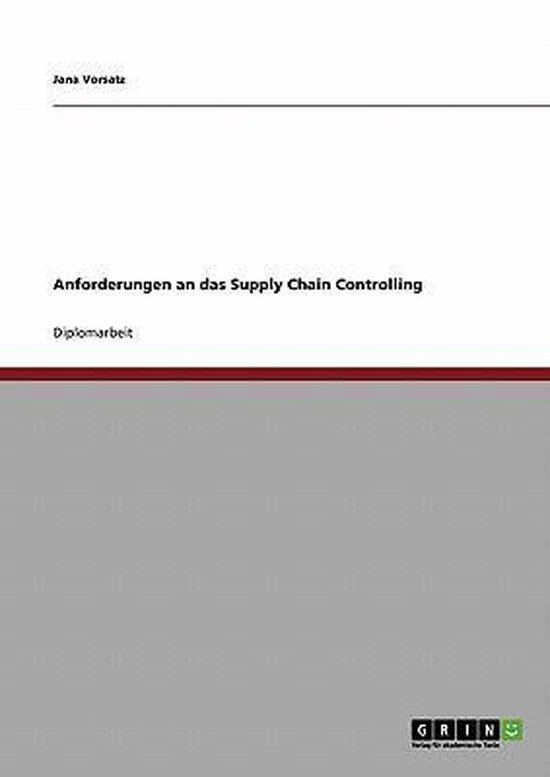 Anforderungen an das Supply Chain Controlling