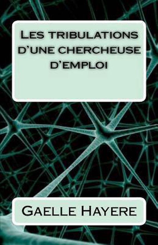 Les tribulations d'une chercheuse d'emploi - cover