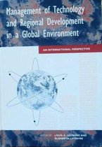 Management of Technology and Regional Development in a Global Environment