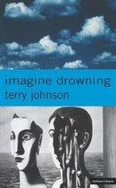 Modern Plays- Imagine Drowning