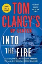 Tom Clancys Op-Center: Into The Fire