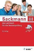 Sackmann - Das Lehrbuch für die Meisterprüfung Teil III