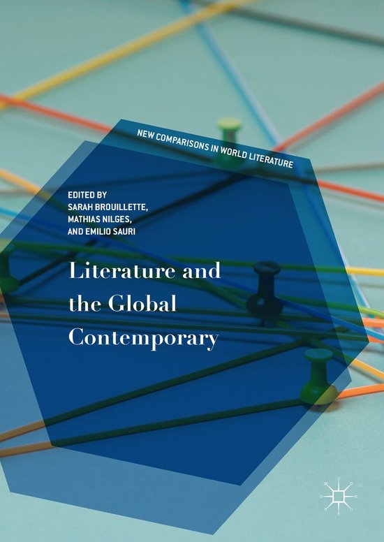 New Comparisons in World Literature Literature and the Global