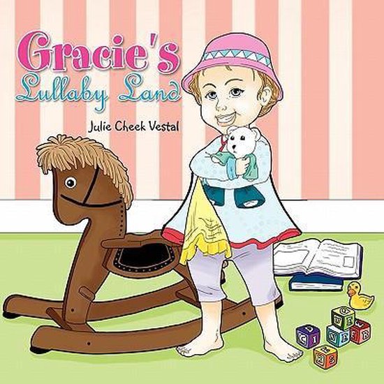 Gracie's Lullaby Land 9781456890148 Julie Cheek Vestal Boeken