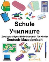 Deutsch-Mazedonisch Schule Zweisprachiges Bildw rterbuch F r Kinder