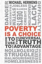 Poverty Is a Choice