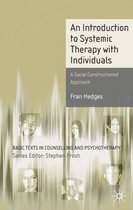 An Introduction to Systemic Therapy with Individuals