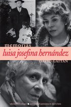 Colección Memorias - Luisa Josefina Hernández