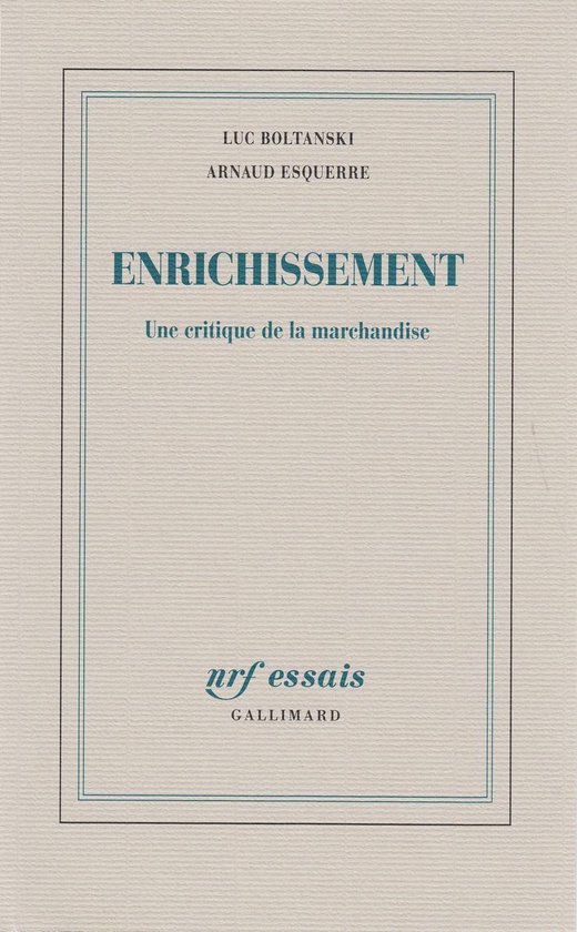 Enrichissement. Une critique de la marchandise