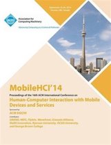 MobileHCI 14 16th International Conference on Human-Computer Interactions with Mobile Devices and Services