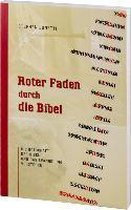 Roter Faden durch die Bibel