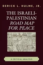 The Israeli-Palestinian Road Map for Peace