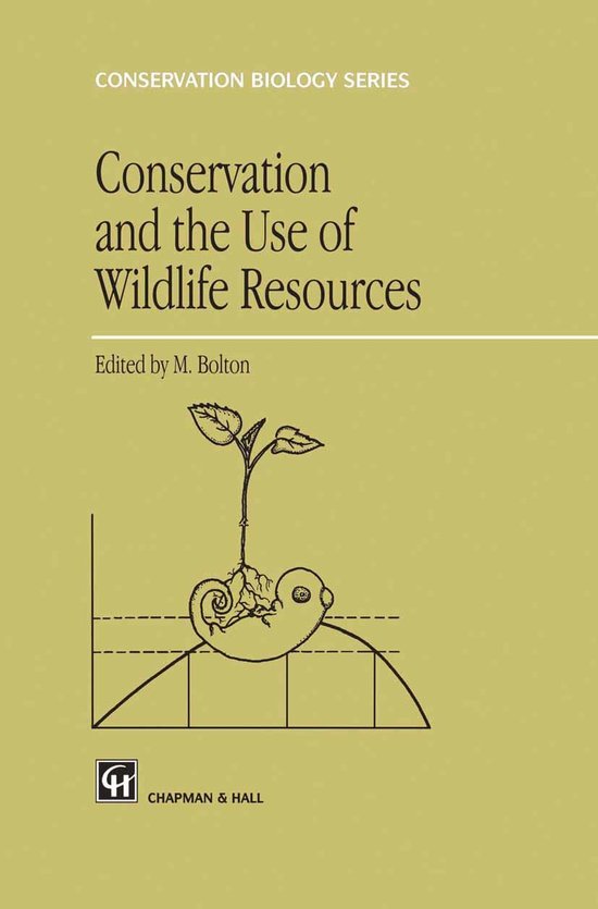 Conservation Biology 8 Conservation and the Use of Wildlife Resources