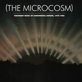 Microcosm: Visionary Music Of Continental Europe