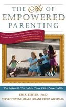 The Art of Empowered Parenting