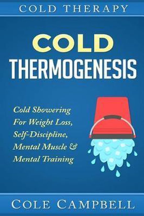 Cold Therapy 9781533320100 Cole Campbell Boeken