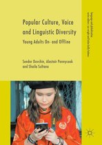 Language and Globalization - Popular Culture, Voice and Linguistic Diversity