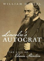 Civil War America - Lincoln's Autocrat