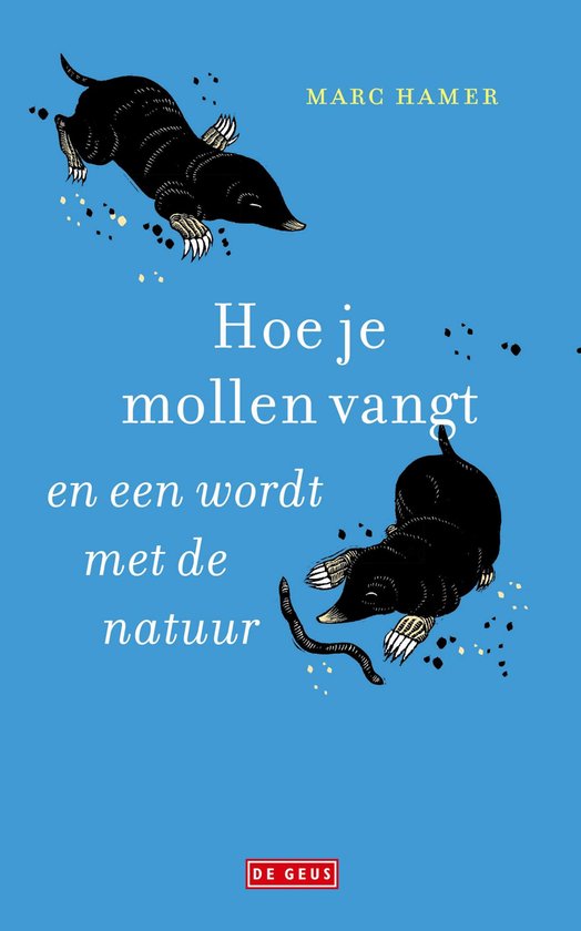 Boek "Hoe je mollen vangt" met illustraties van mollen op een blauwe achtergrond.