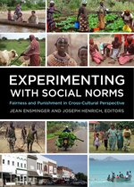 Russell Sage Foundation Series on Trust - Experimenting with Social Norms