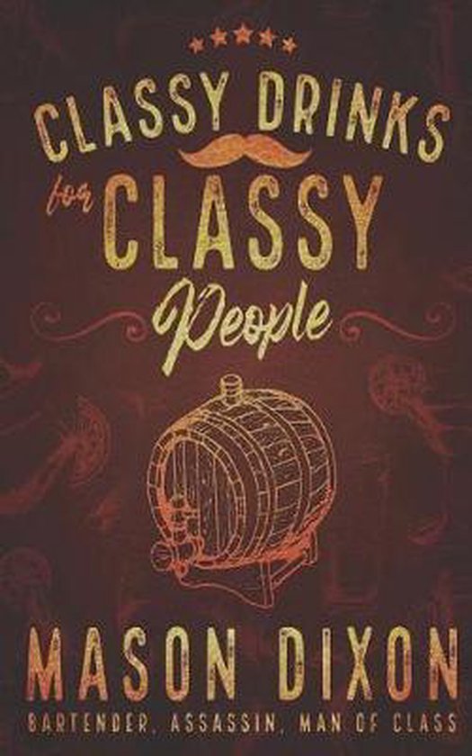 Classy Drinks for Classy People - cover