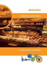 Oriëntatie op de bakkerij vmbo horeca werkboek