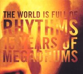 The World Is Full Of Rhythm