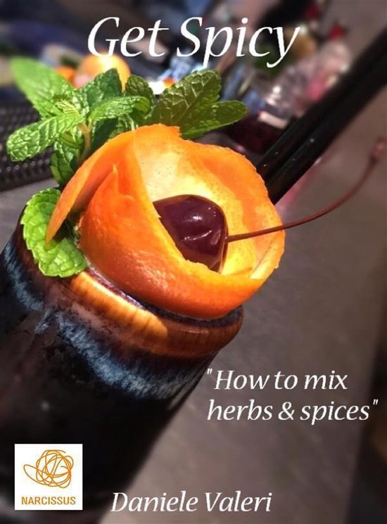 Get Spicy "How to mix herbs & spices" - cover