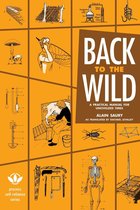 Process Self-reliance Series - Back to the Wild