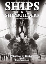 Ships & Shipbuilders