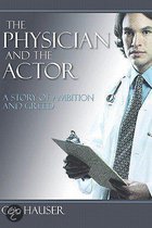 The Physician And The Actor