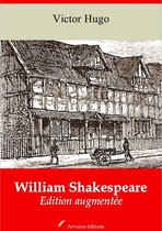 William Shakespeare – suivi d'annexes