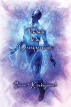 Tratado de la Desesperacion (Spanish Edition)