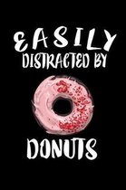 Easily Distracted By Donuts