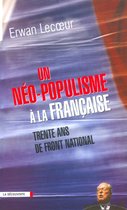 Cahiers libres - Un néo-populisme à la française