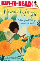 Flower Wings 1 - Marigold Fairy Makes a Friend