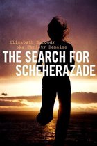 The Search For Scheherazade