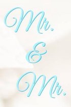 Mr. & Mr.