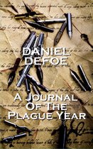 Daniel Defoe's a Journal of the Plague Year